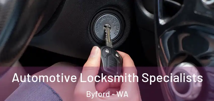  Automotive Locksmith Specialists Byford - WA