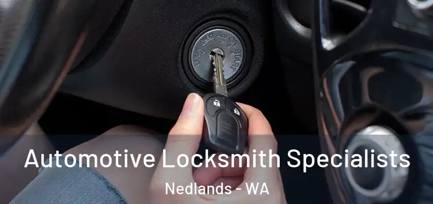  Automotive Locksmith Specialists Nedlands - WA