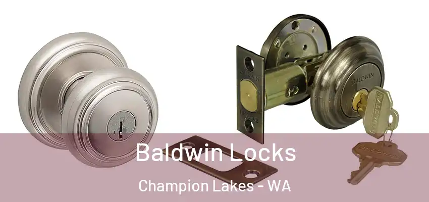 Baldwin Locks Champion Lakes - WA