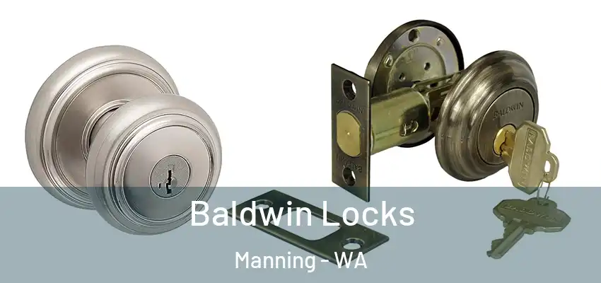  Baldwin Locks Manning - WA