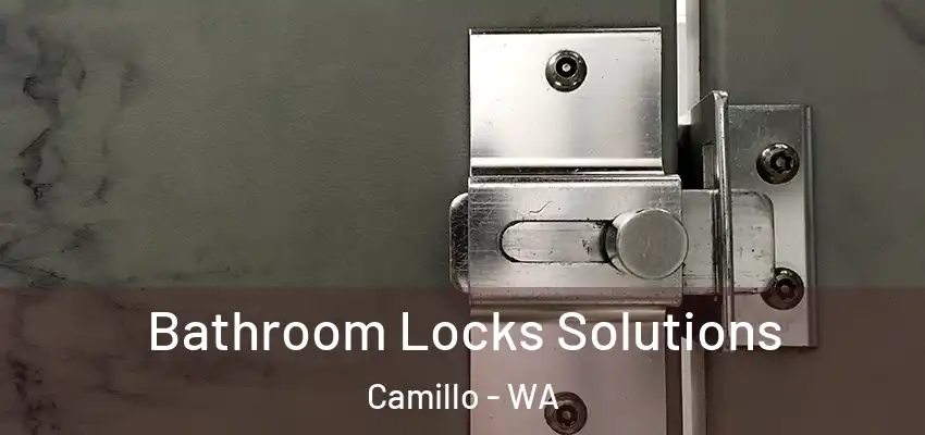  Bathroom Locks Solutions Camillo - WA