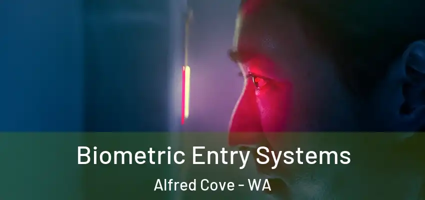 Biometric Entry Systems Alfred Cove - WA