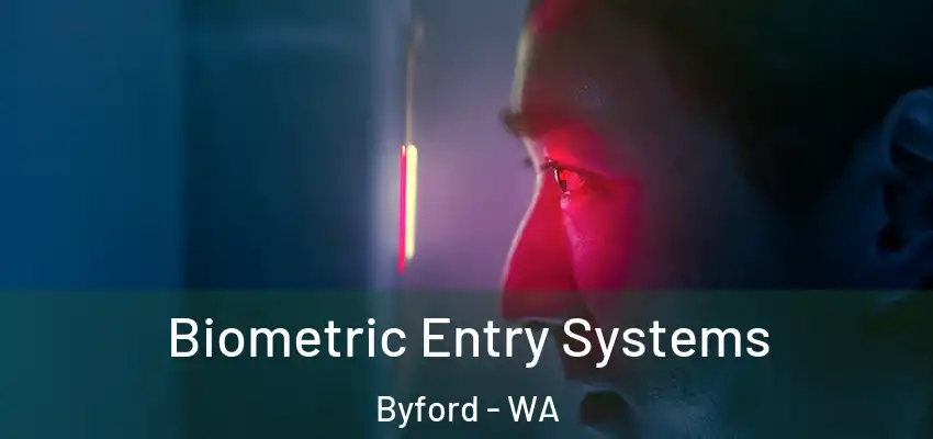 Biometric Entry Systems Byford - WA