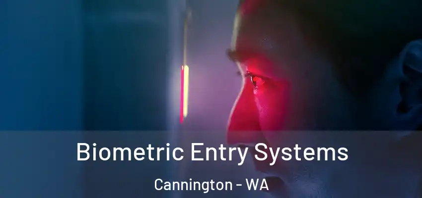 Biometric Entry Systems Cannington - WA