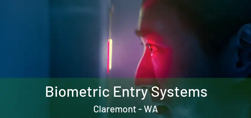 Biometric Entry Systems Claremont - WA