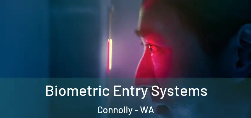 Biometric Entry Systems Connolly - WA