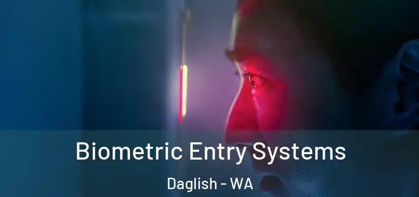 Biometric Entry Systems Daglish - WA