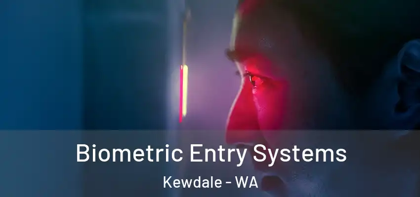 Biometric Entry Systems Kewdale - WA