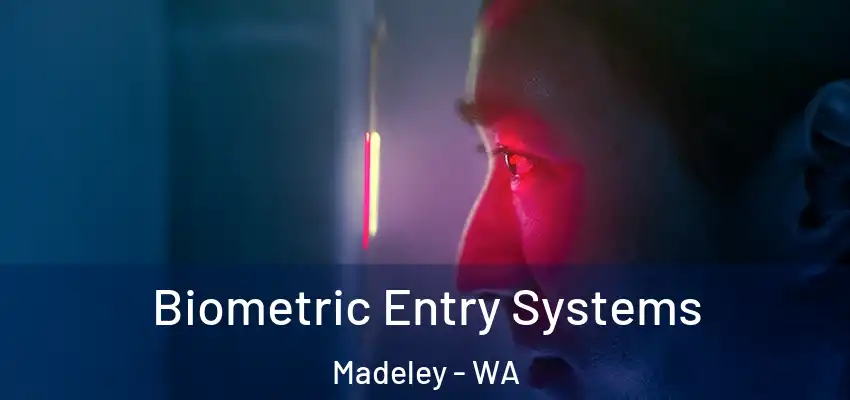 Biometric Entry Systems Madeley - WA