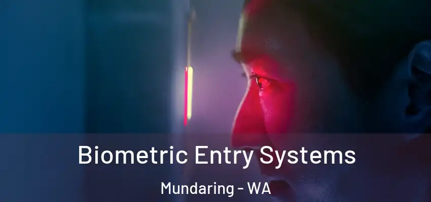 Biometric Entry Systems Mundaring - WA