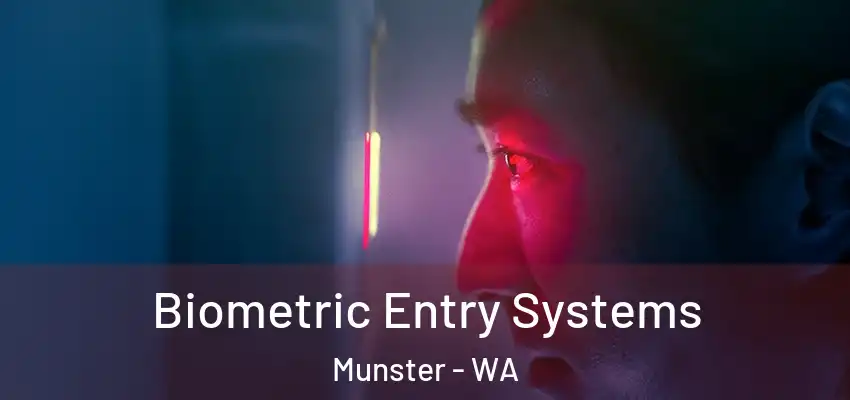 Biometric Entry Systems Munster - WA