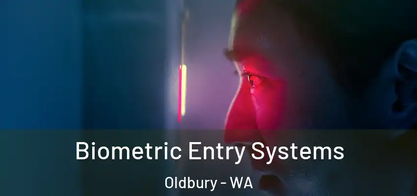 Biometric Entry Systems Oldbury - WA