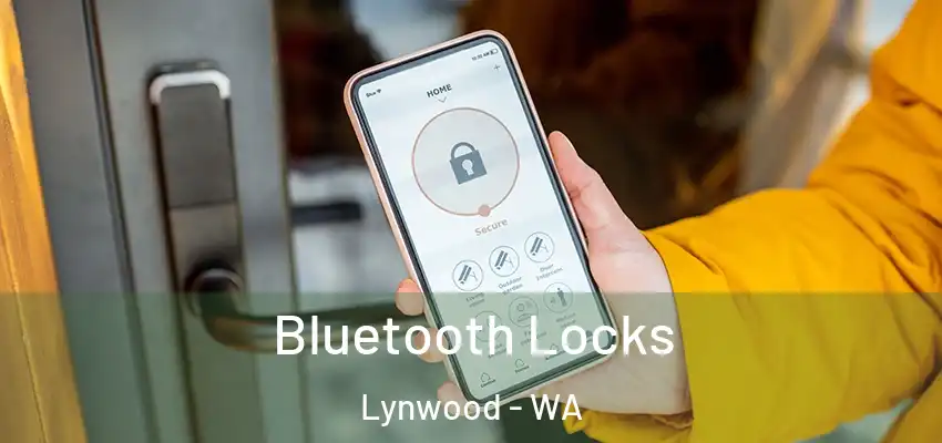 Bluetooth Locks Lynwood - WA