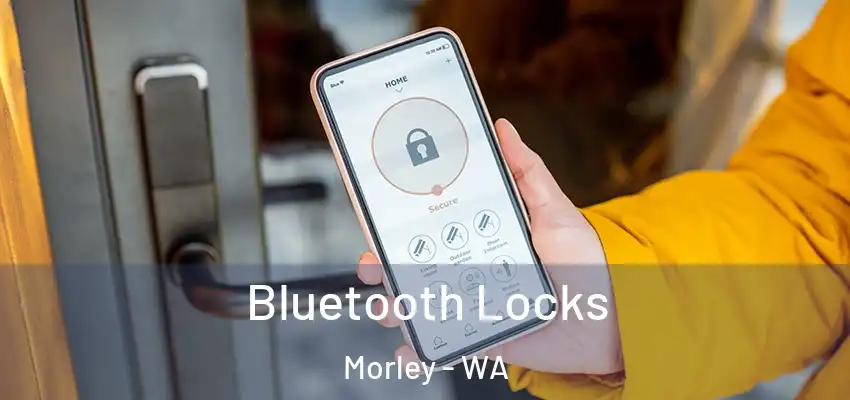 Bluetooth Locks Morley - WA