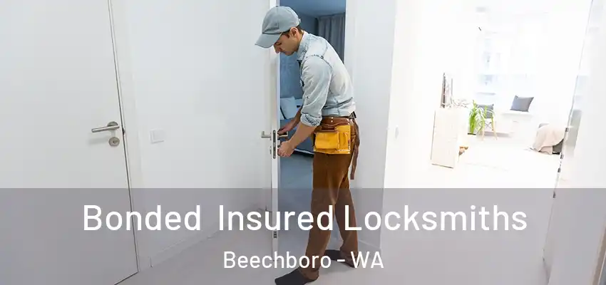 Bonded Insured Locksmiths Beechboro - WA