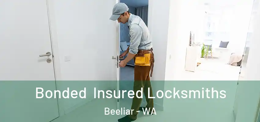 Bonded Insured Locksmiths Beeliar - WA