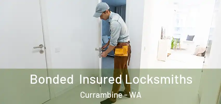  Bonded Insured Locksmiths Currambine - WA