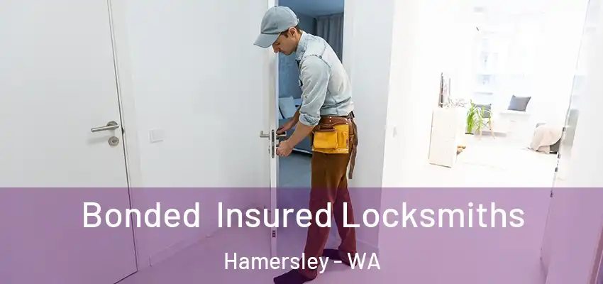  Bonded Insured Locksmiths Hamersley - WA