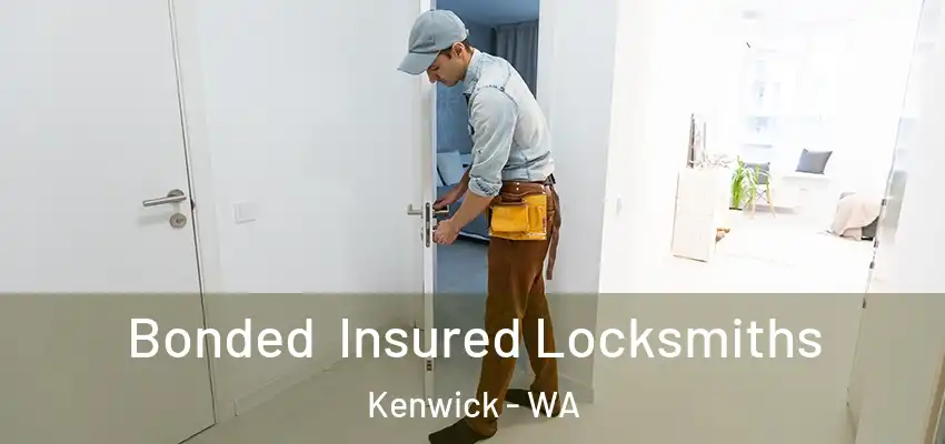 Bonded Insured Locksmiths Kenwick - WA