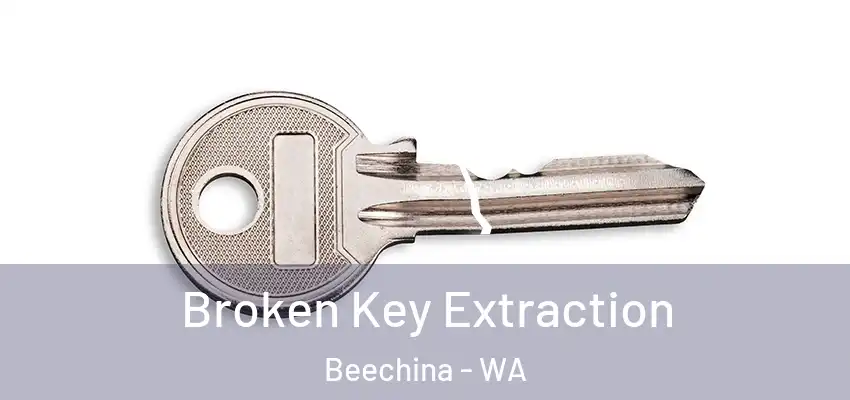  Broken Key Extraction Beechina - WA