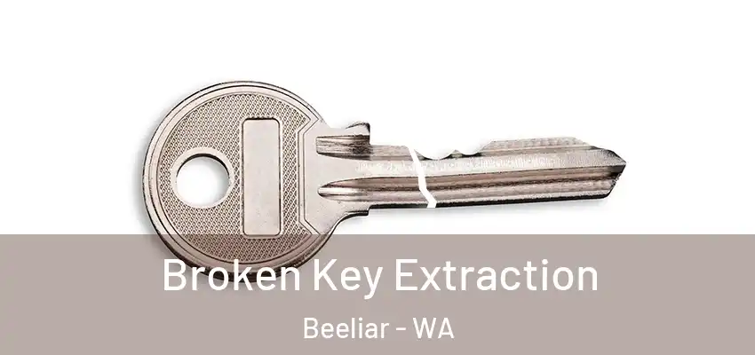  Broken Key Extraction Beeliar - WA