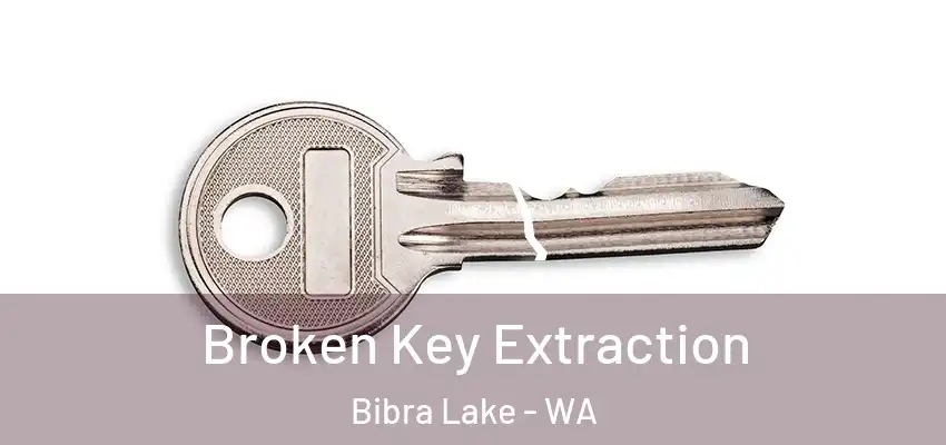 Broken Key Extraction Bibra Lake - WA