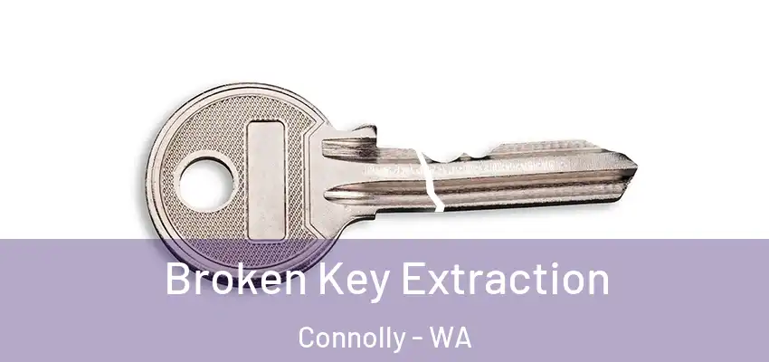 Broken Key Extraction Connolly - WA