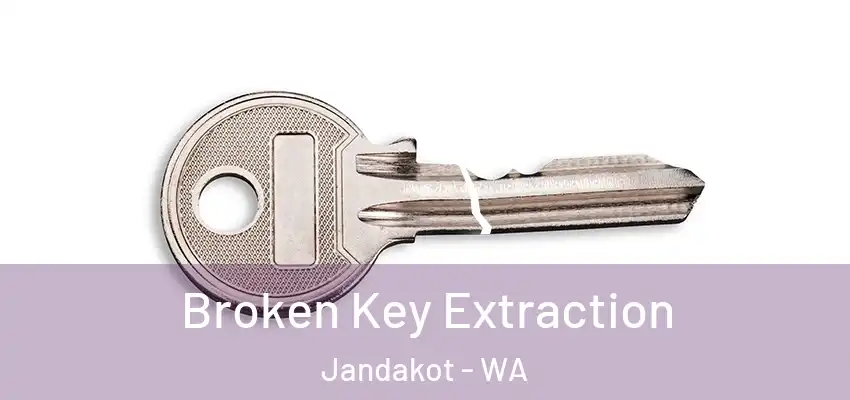  Broken Key Extraction Jandakot - WA