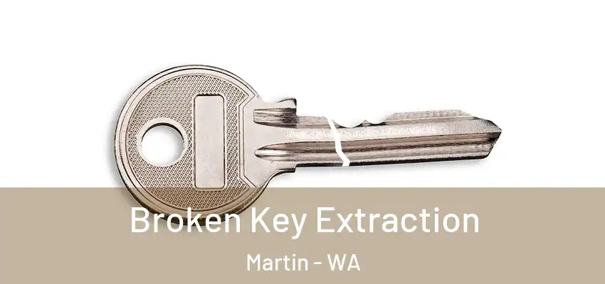 Broken Key Extraction Martin - WA