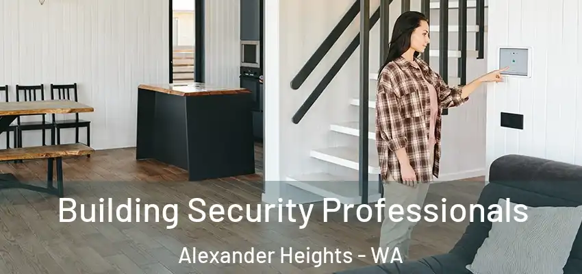 Building Security Professionals Alexander Heights - WA