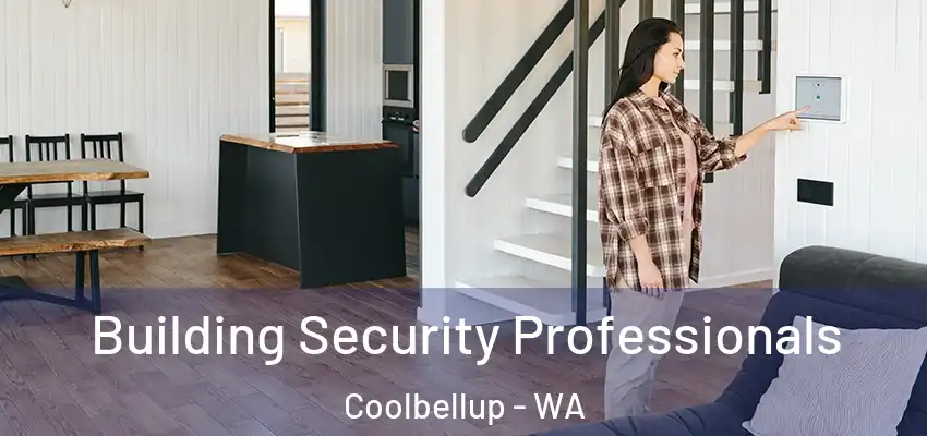 Building Security Professionals Coolbellup - WA