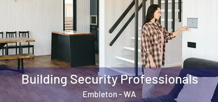 Building Security Professionals Embleton - WA