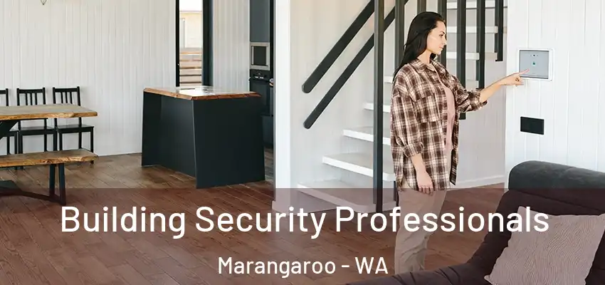 Building Security Professionals Marangaroo - WA