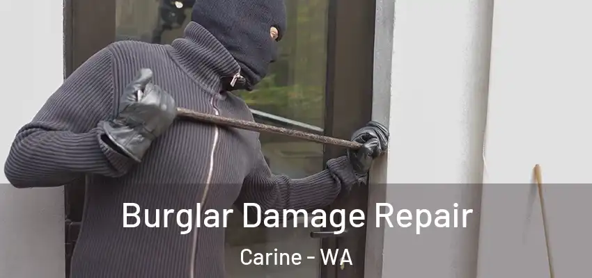  Burglar Damage Repair Carine - WA
