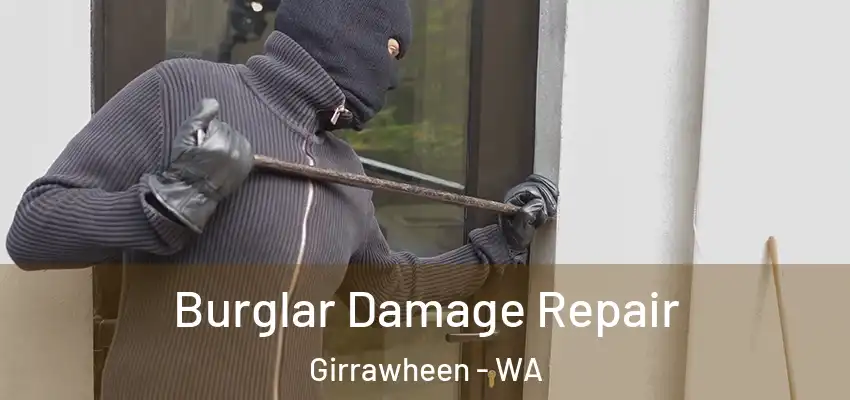 Burglar Damage Repair Girrawheen - WA