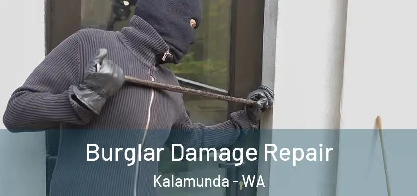  Burglar Damage Repair Kalamunda - WA