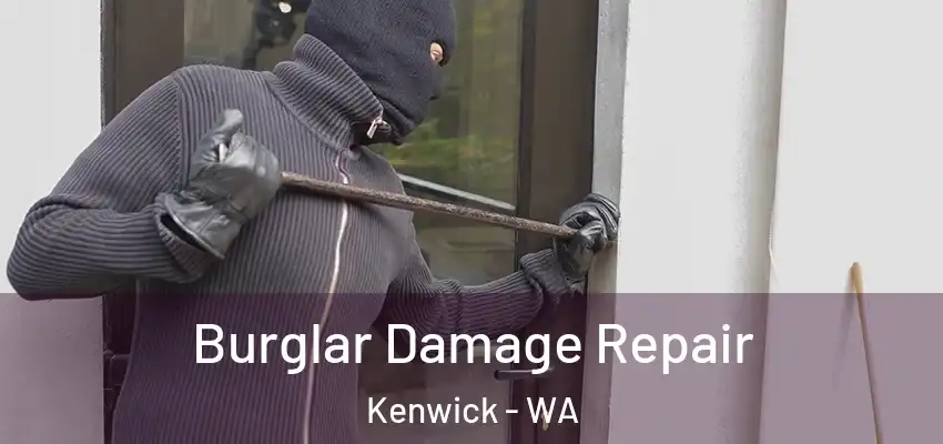 Burglar Damage Repair Kenwick - WA