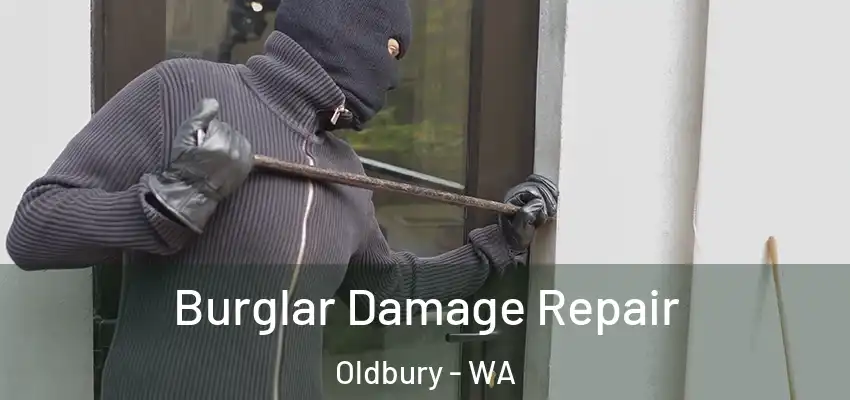 Burglar Damage Repair Oldbury - WA