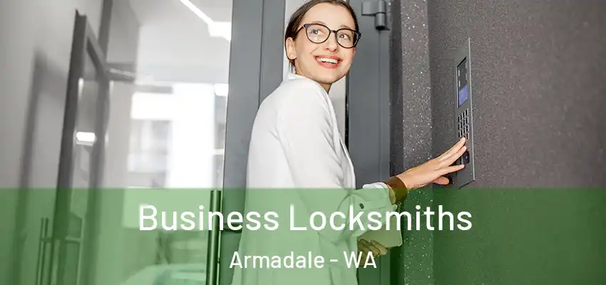 Business Locksmiths Armadale - WA