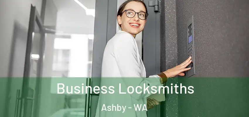 Business Locksmiths Ashby - WA