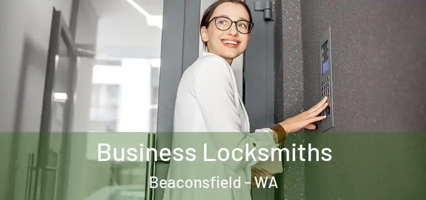  Business Locksmiths Beaconsfield - WA