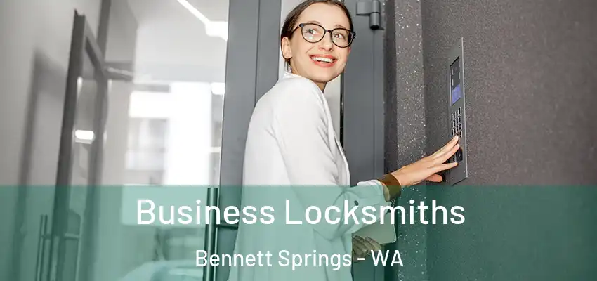 Business Locksmiths Bennett Springs - WA