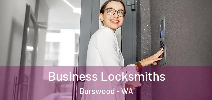  Business Locksmiths Burswood - WA