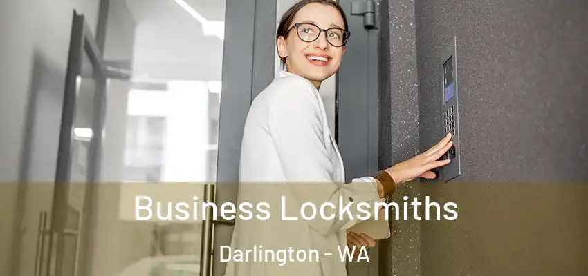 Business Locksmiths Darlington - WA