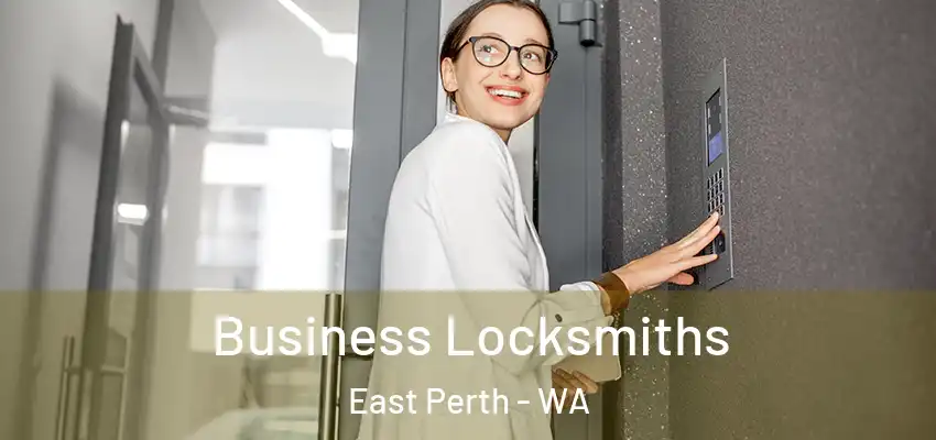 Business Locksmiths East Perth - WA