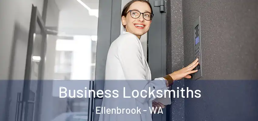 Business Locksmiths Ellenbrook - WA