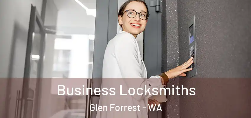 Business Locksmiths Glen Forrest - WA