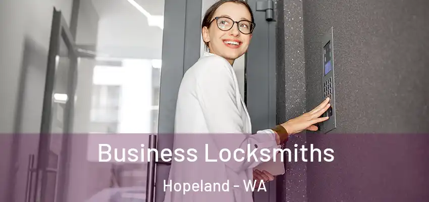  Business Locksmiths Hopeland - WA