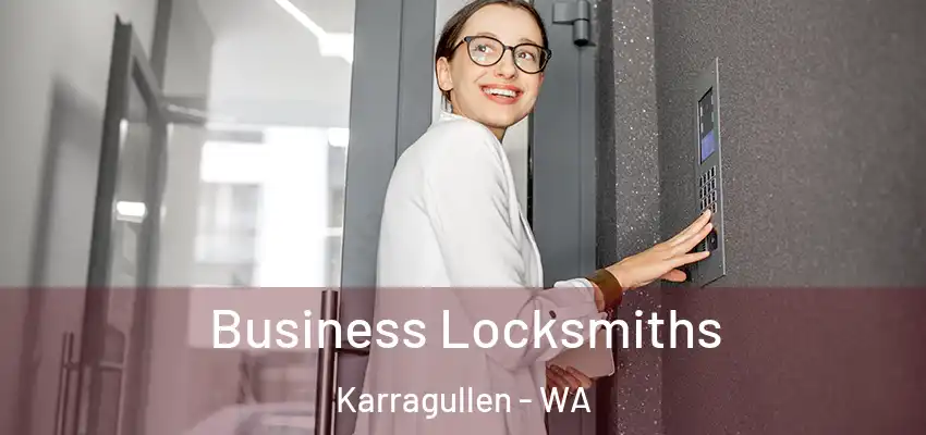 Business Locksmiths Karragullen - WA