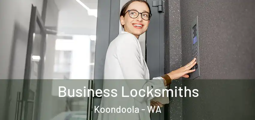 Business Locksmiths Koondoola - WA
